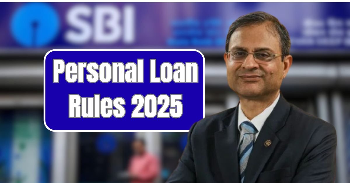 Personal Loan Rules 2025